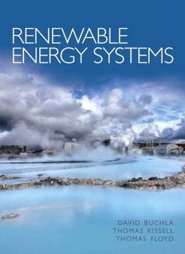 Renewable Energy Systems by David Buchla: Used