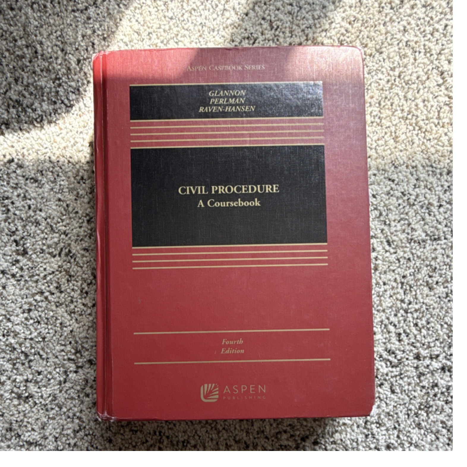 Aspen Publishing Civil Procedure: A Coursebook 4th Ed HC Aspen Casebook Glannon