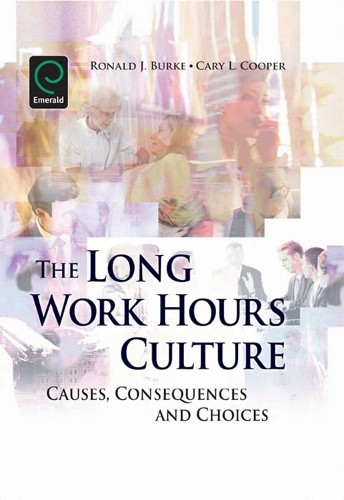Cary L. Cooper Long Work Hours Culture (Hardback)
