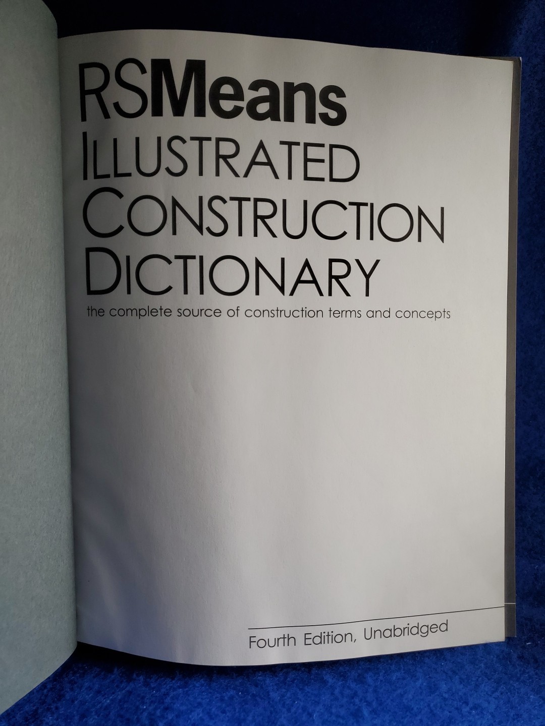 RSMeans Illustrated Construction Dictionary – Fourth Edition
