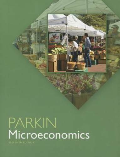 Microeconomics (11th Edition) – Paperback By Parkin, Michael – GOOD