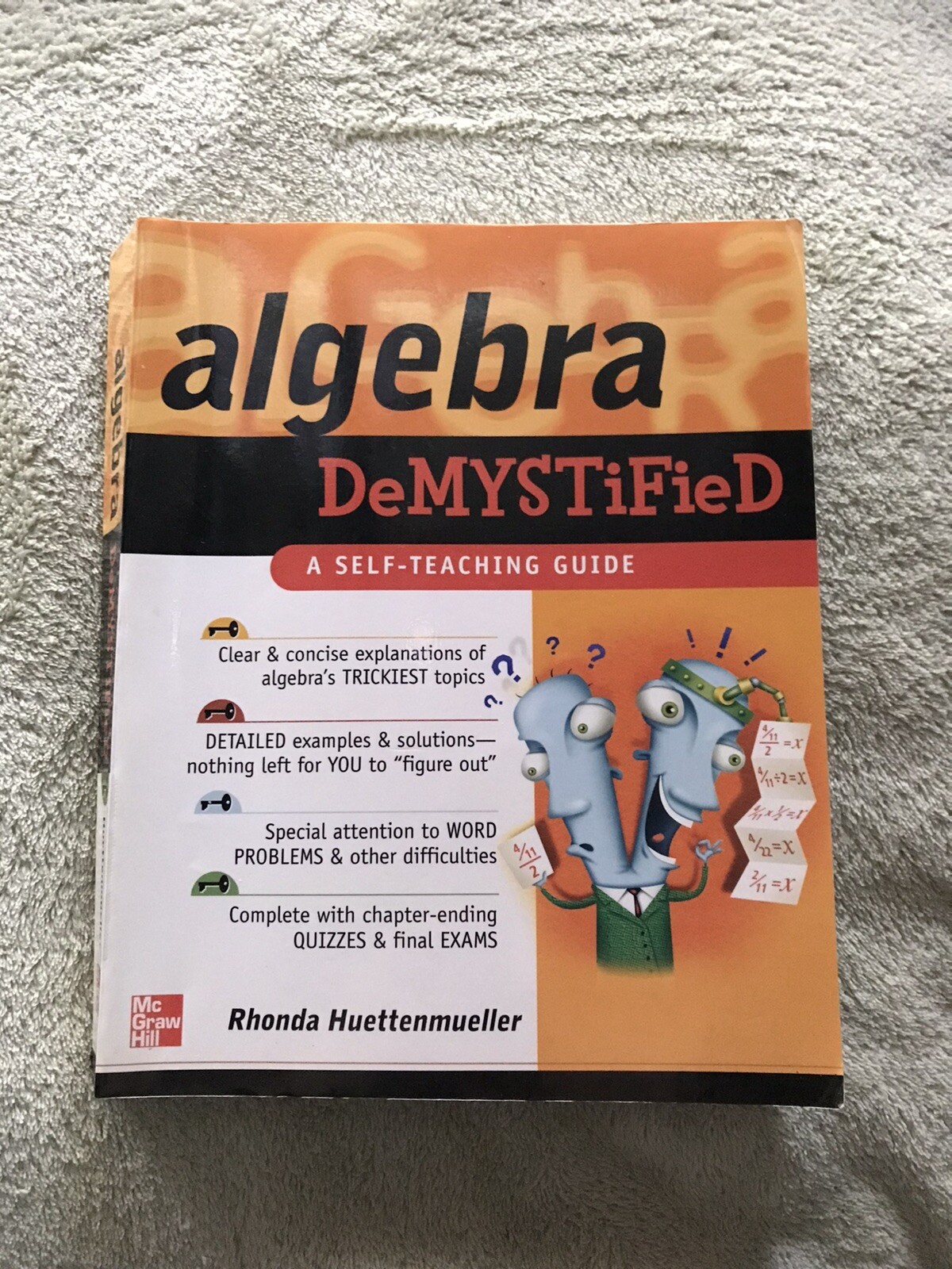 Demystified Ser.: Algebra Demystified by Rhonda Huettenmueller (2003, Trade…