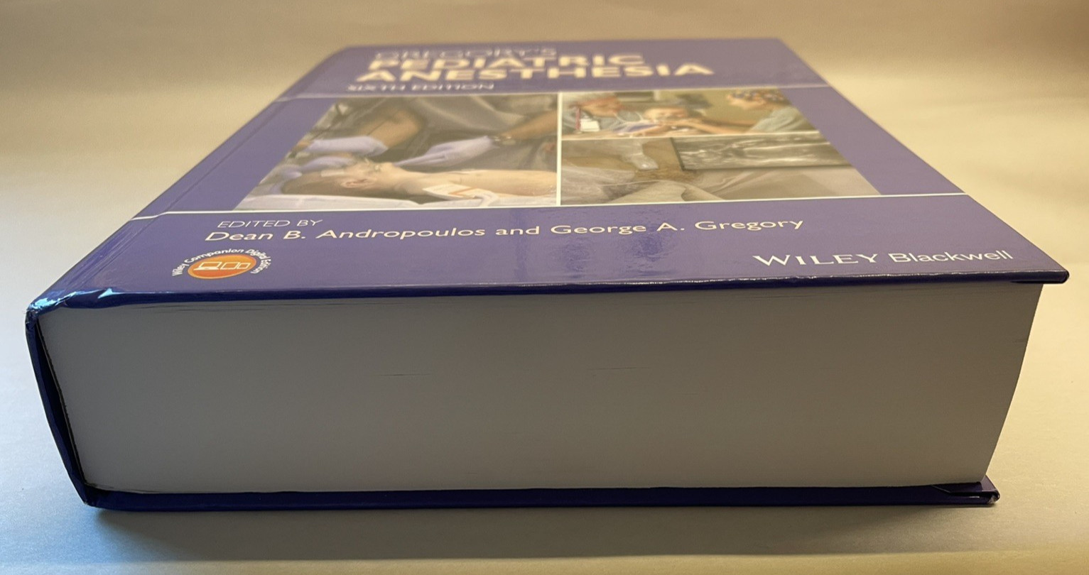 Gregory’s Pediatric Anesthesia 6th Edition Andropoulos Hdcover 2020 NEW FastShip
