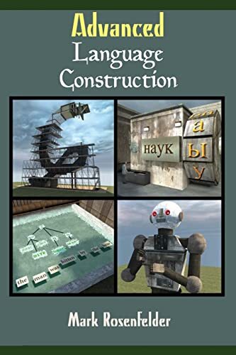 Advanced Language Construction, Rosenfelder 9781478267539 Fast Free Shipping-,