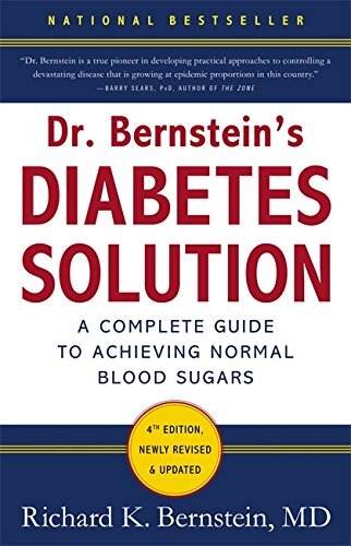 Dr Bernstein’s Diabetes Solution by Richard Bernstein