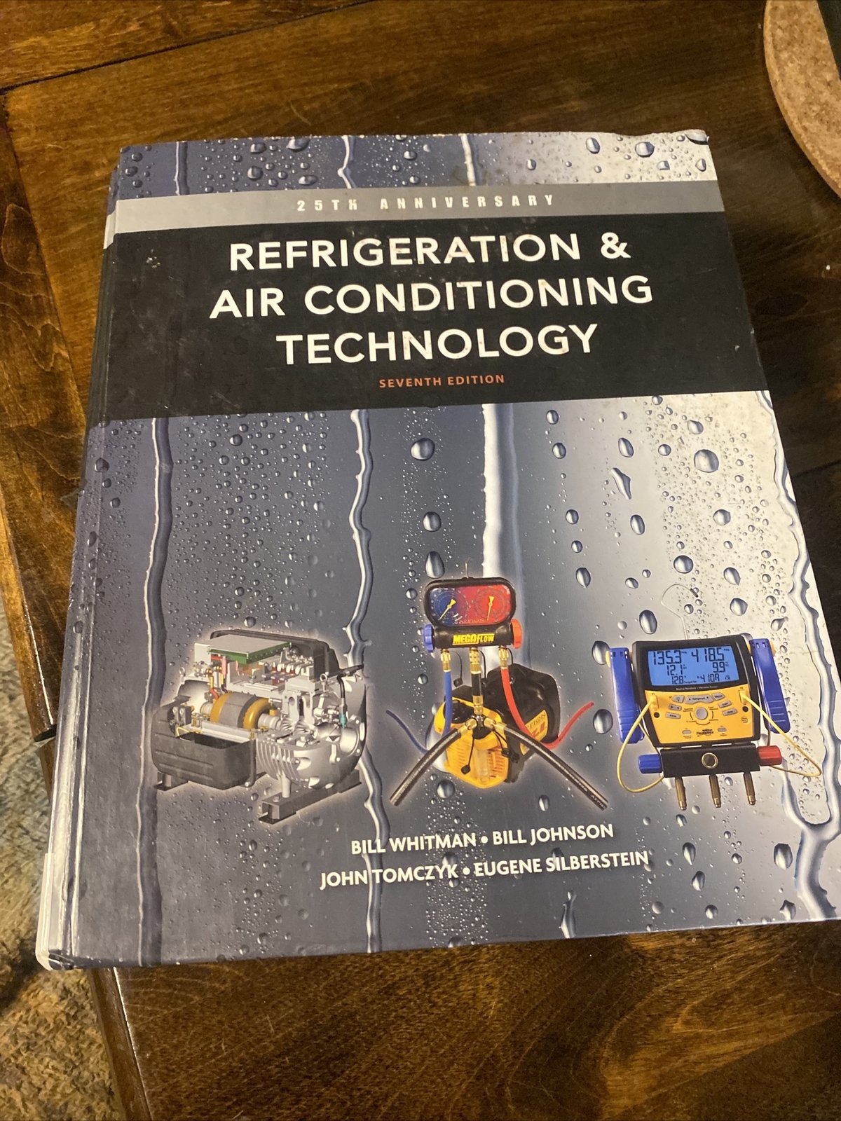 Refrigeration & Air Conditioning Technology- Bill Johnson, 1111644470, hardcover