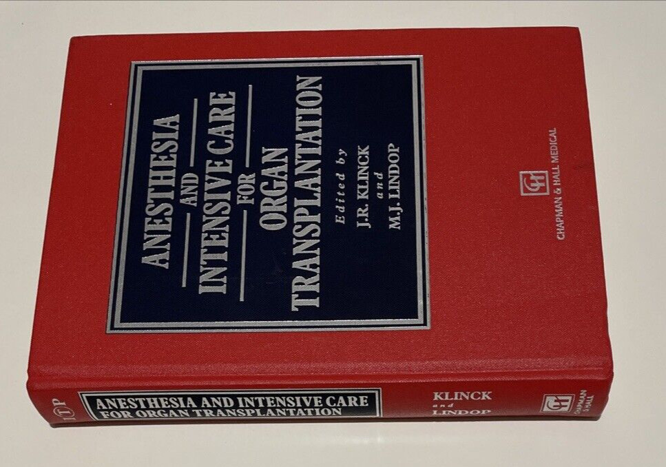 Anesthesia And Intensive Care For Organ Transplantation First Edition 1998