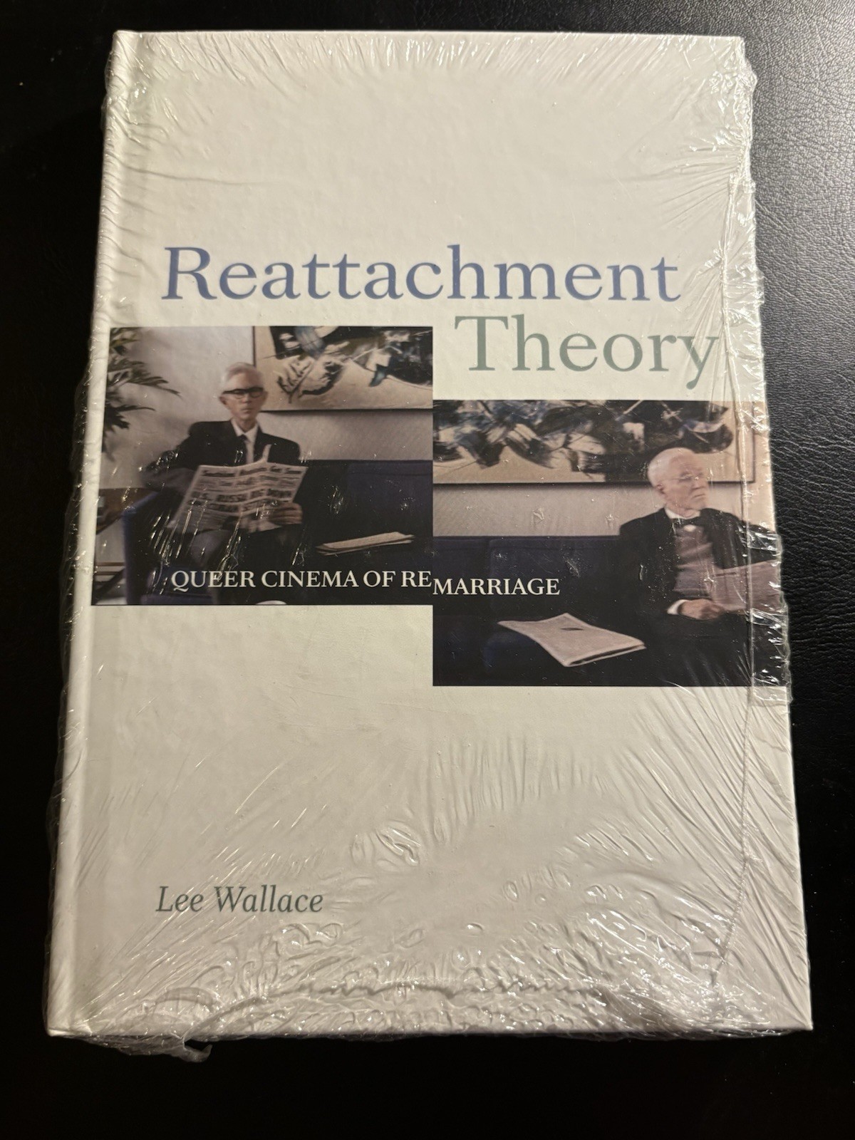 Reattachment Theory Lee Wallace Queer Cinema Remarriage HC Sealed Duke 2020
