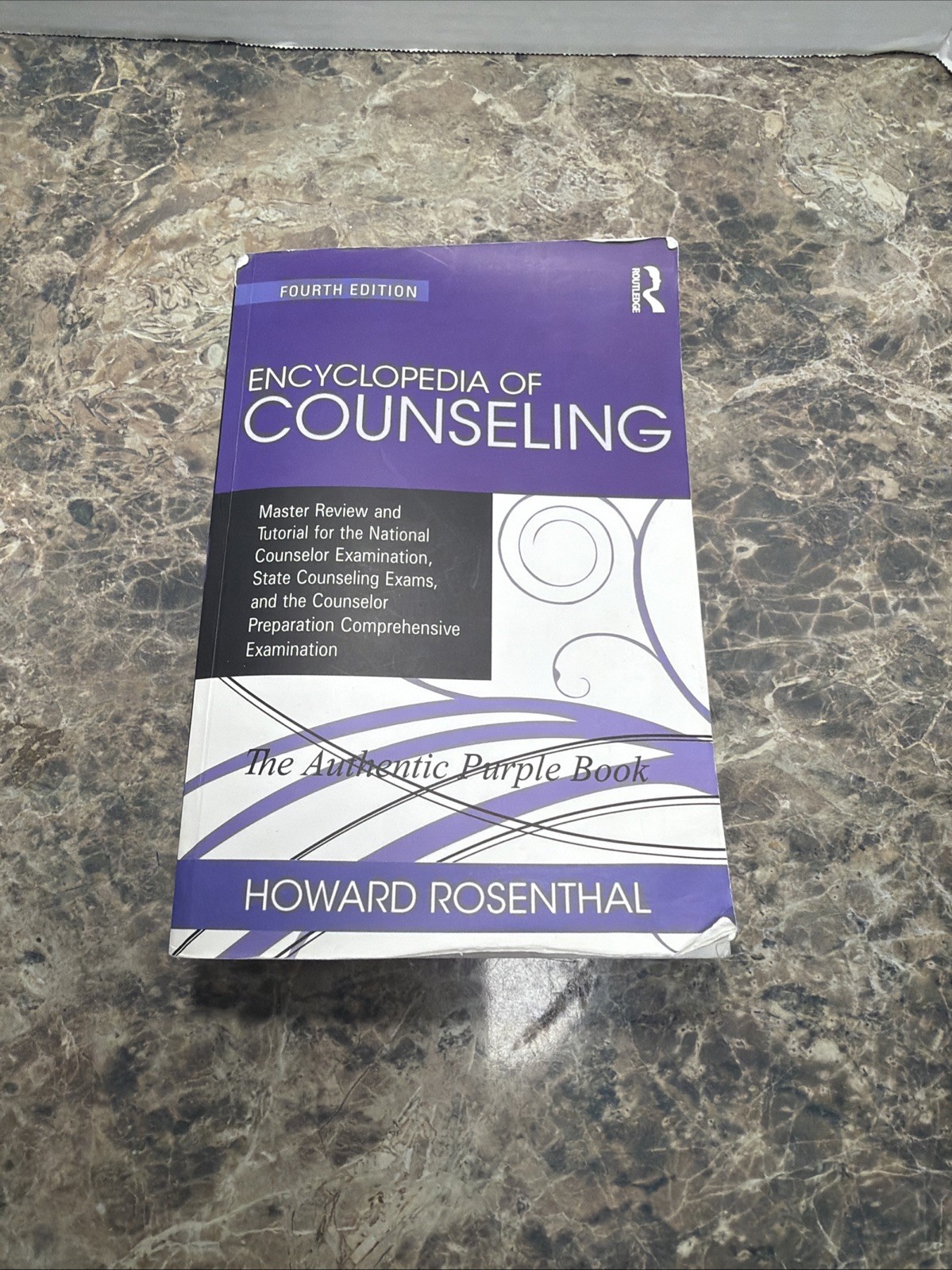 Routledge Encyclopedia of Counseling Fourth Edition by Howard Rosenthal