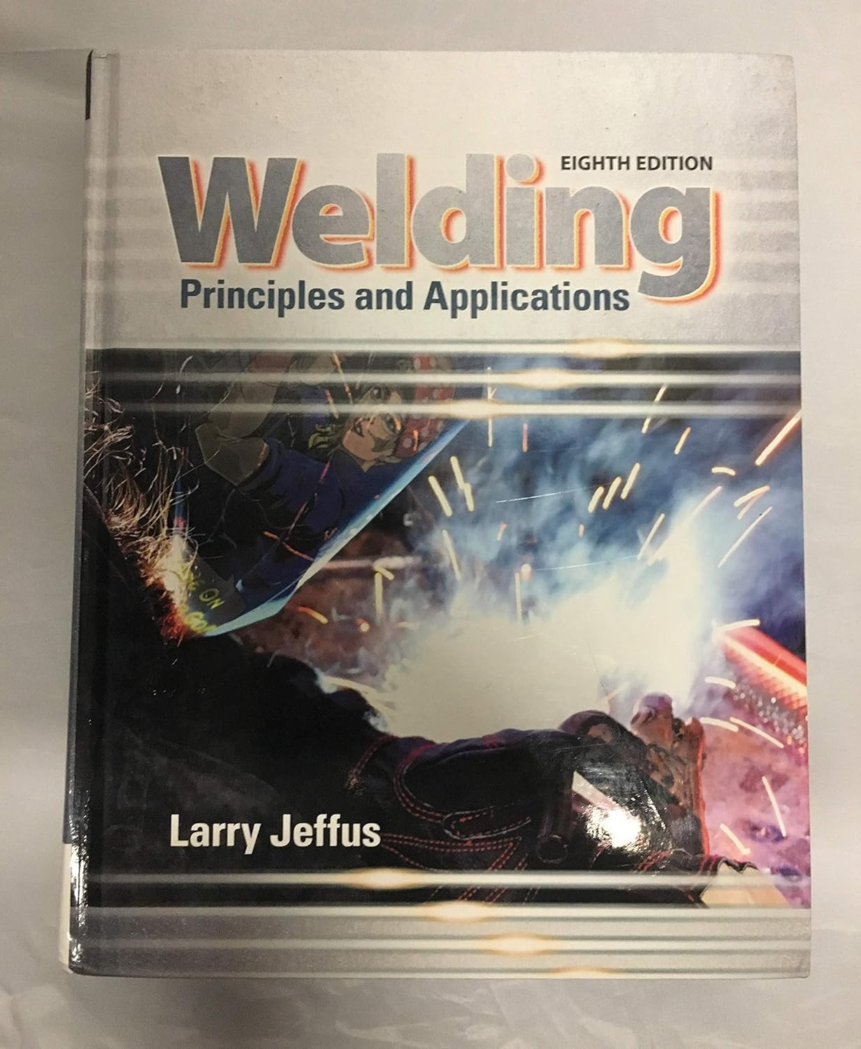 Welding: Principles and Applications (Mindtap Course List)