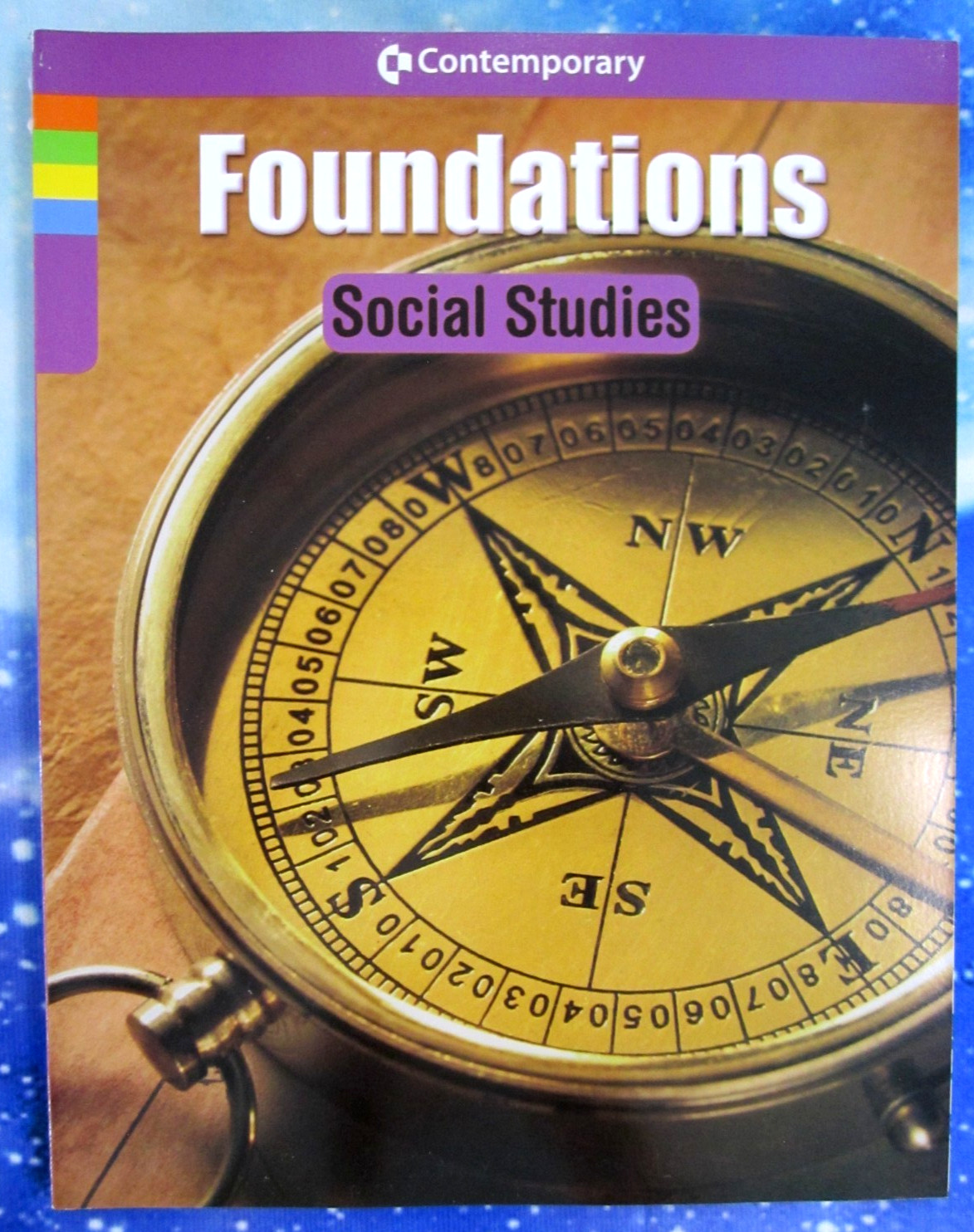 Foundations Social Studies Revised Edition by Contemporary McGraw-Hill Education
