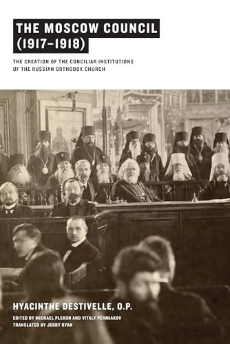 The Moscow Council 19171918 Th – GOOD
