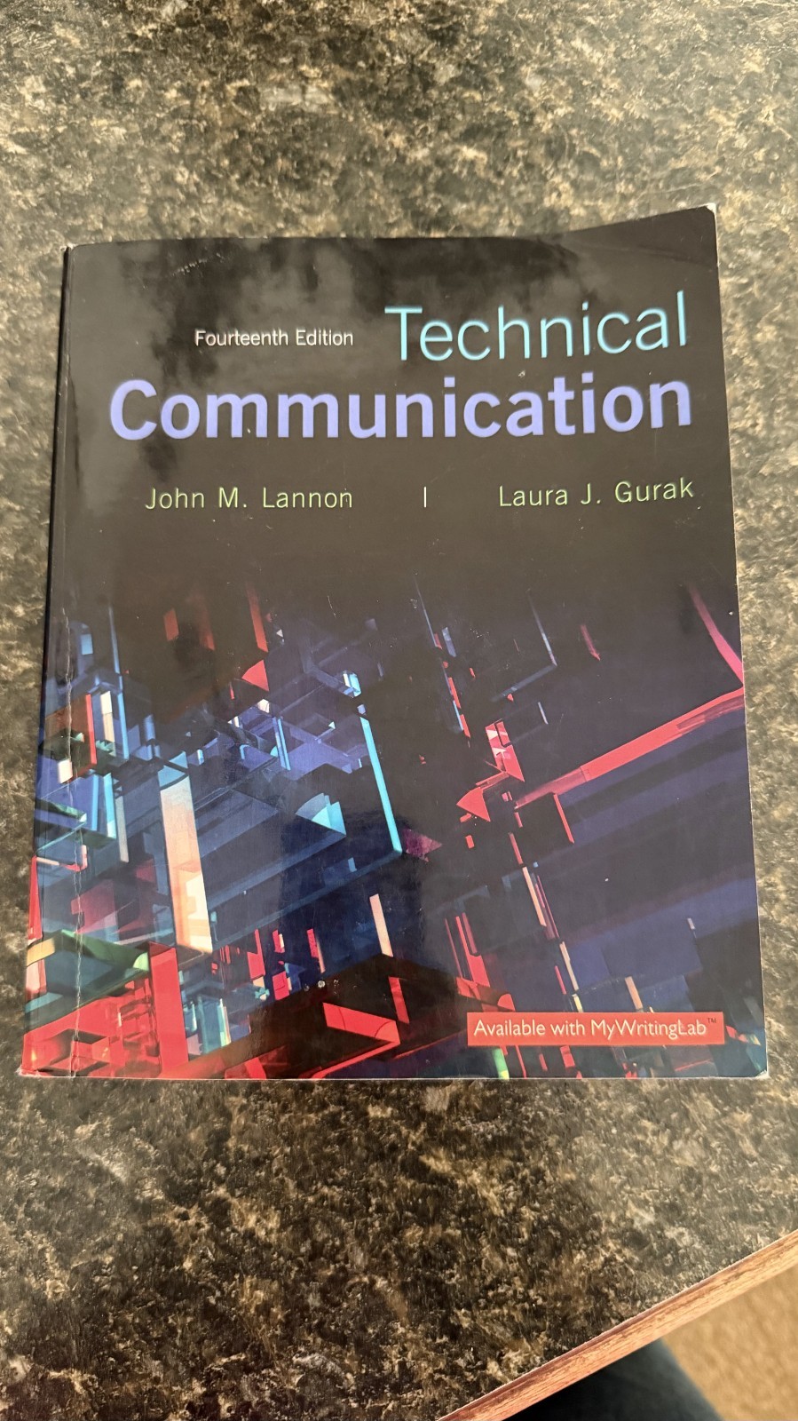 Technical Communication by Laura J. Gurak and John M. Lannon (2016, Trade…