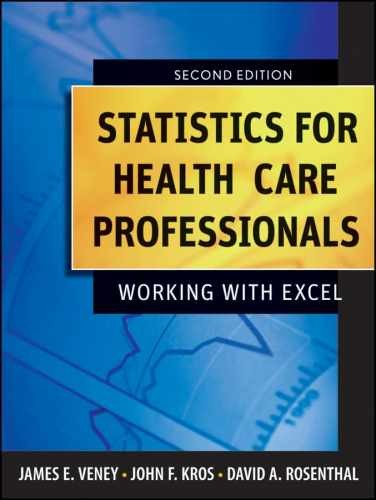 Statistics for Health Care – Paperback, by Veney James E. – Very Good