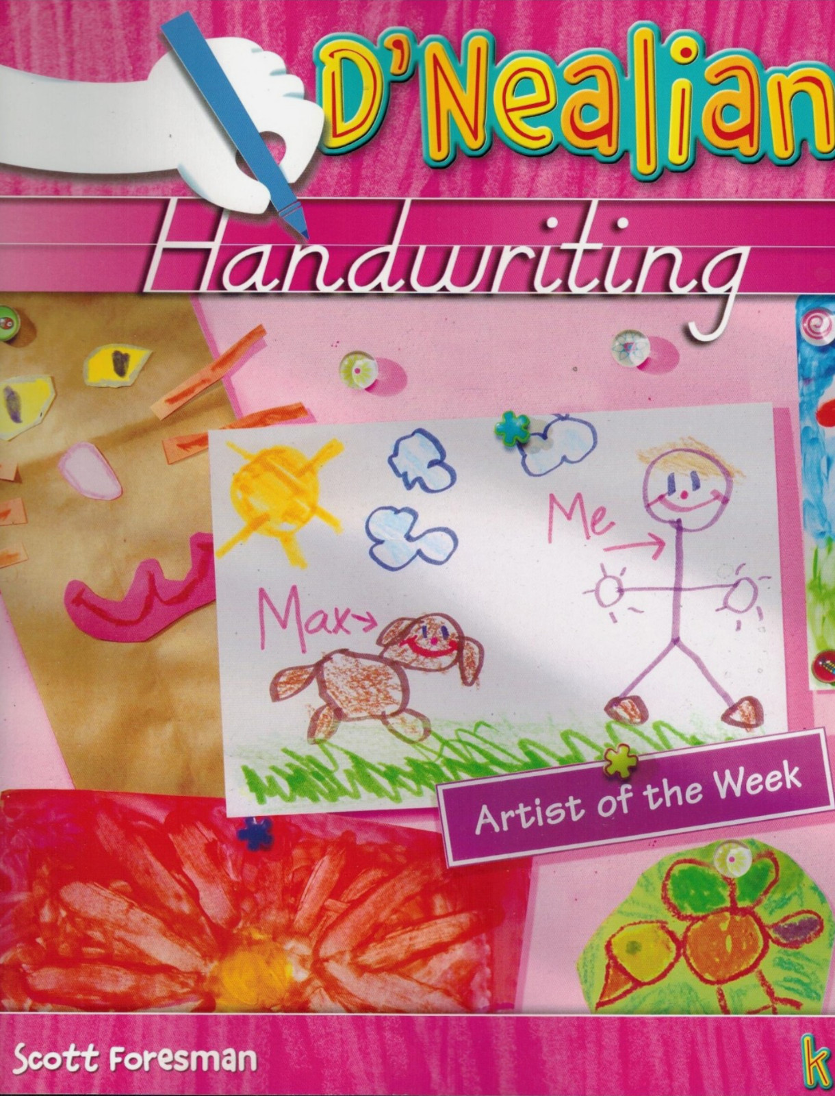 D’Nealian Handwriting Grade K – Student Edition Paperback by Foresman BRAND NEW