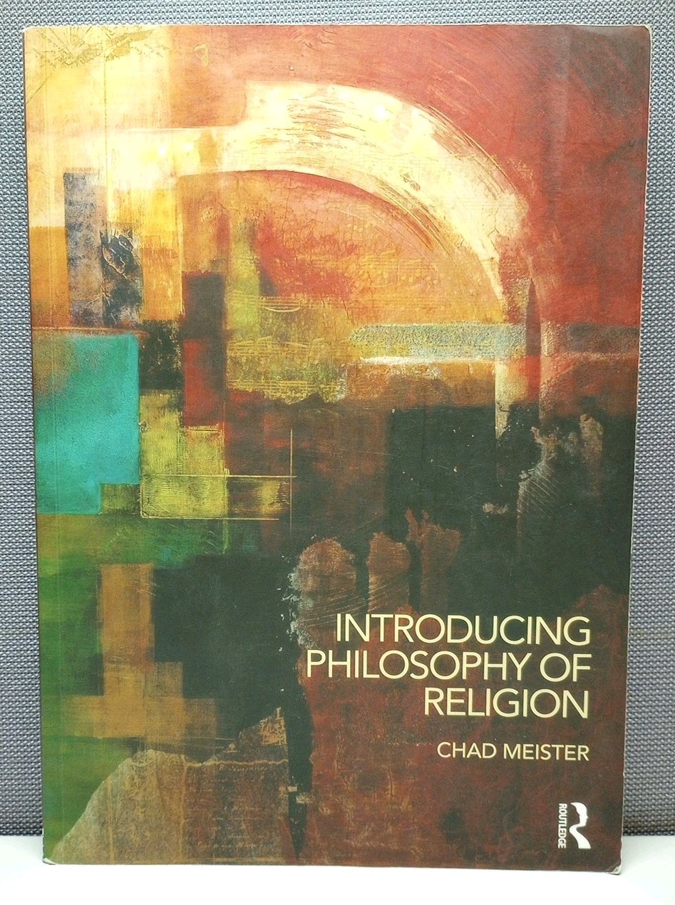 Introducing Philosophy of Religion By Chad Meister