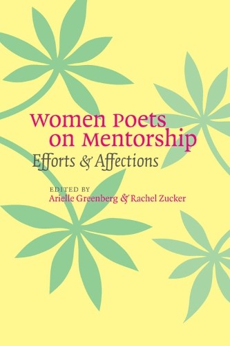 Arielle Greenberg Women Poets on Mentorship (Paperback) (UK IMPORT)