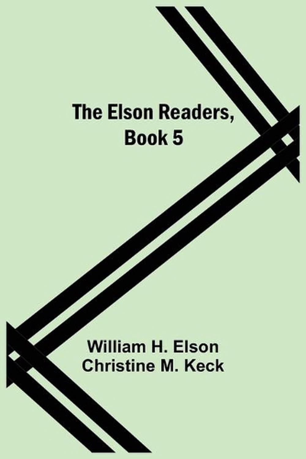 The Elson Readers, Book 5 by William H. Elson (English) Paperback Book
