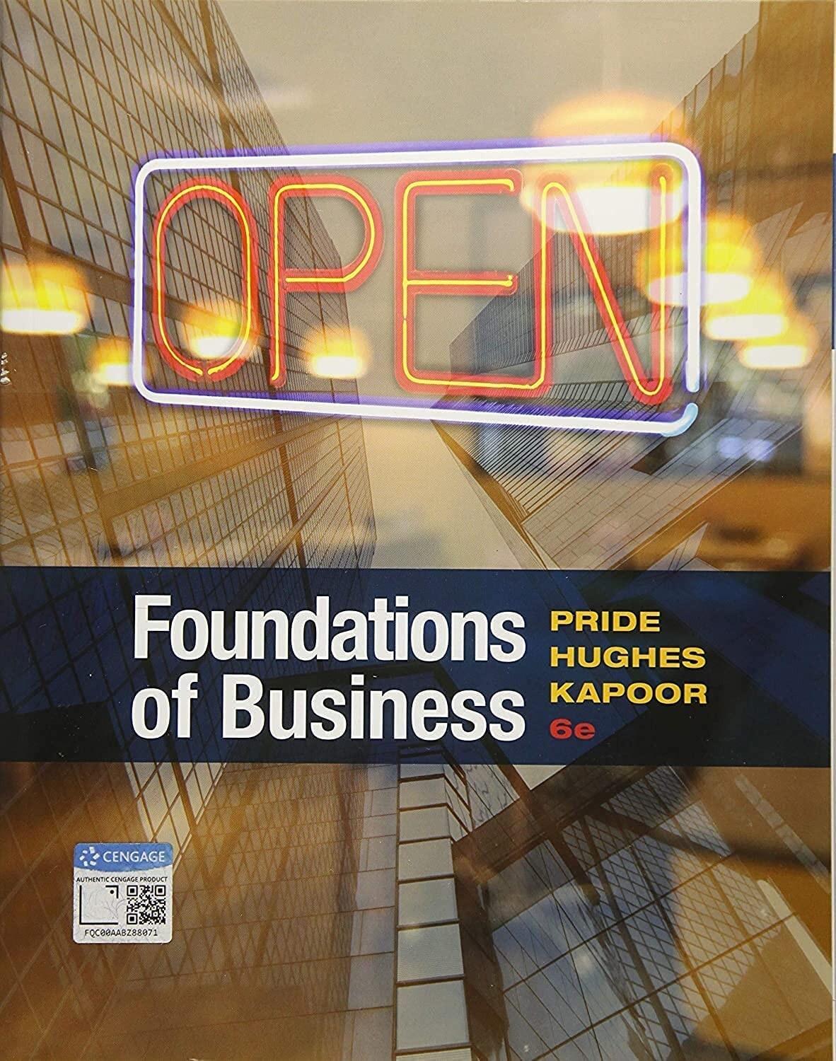 Foundations of Business 6th Edition by Pride Hughes Kapoor 2018 Paperback