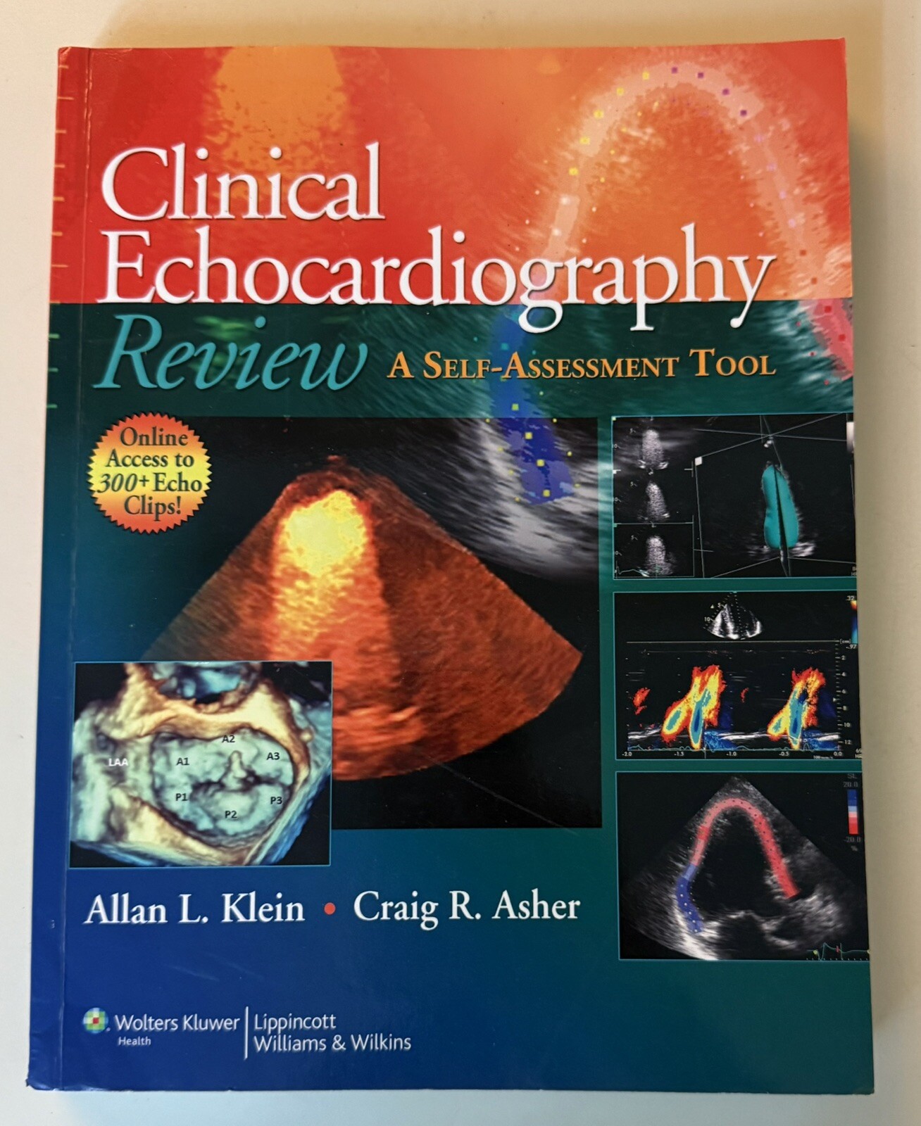 Clinical Echocardiography Review: A Self-Assessment Tool – Allan L. Klein