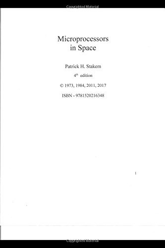MICROPROCESSORS IN SPACE By Patrick Stakem **BRAND NEW**