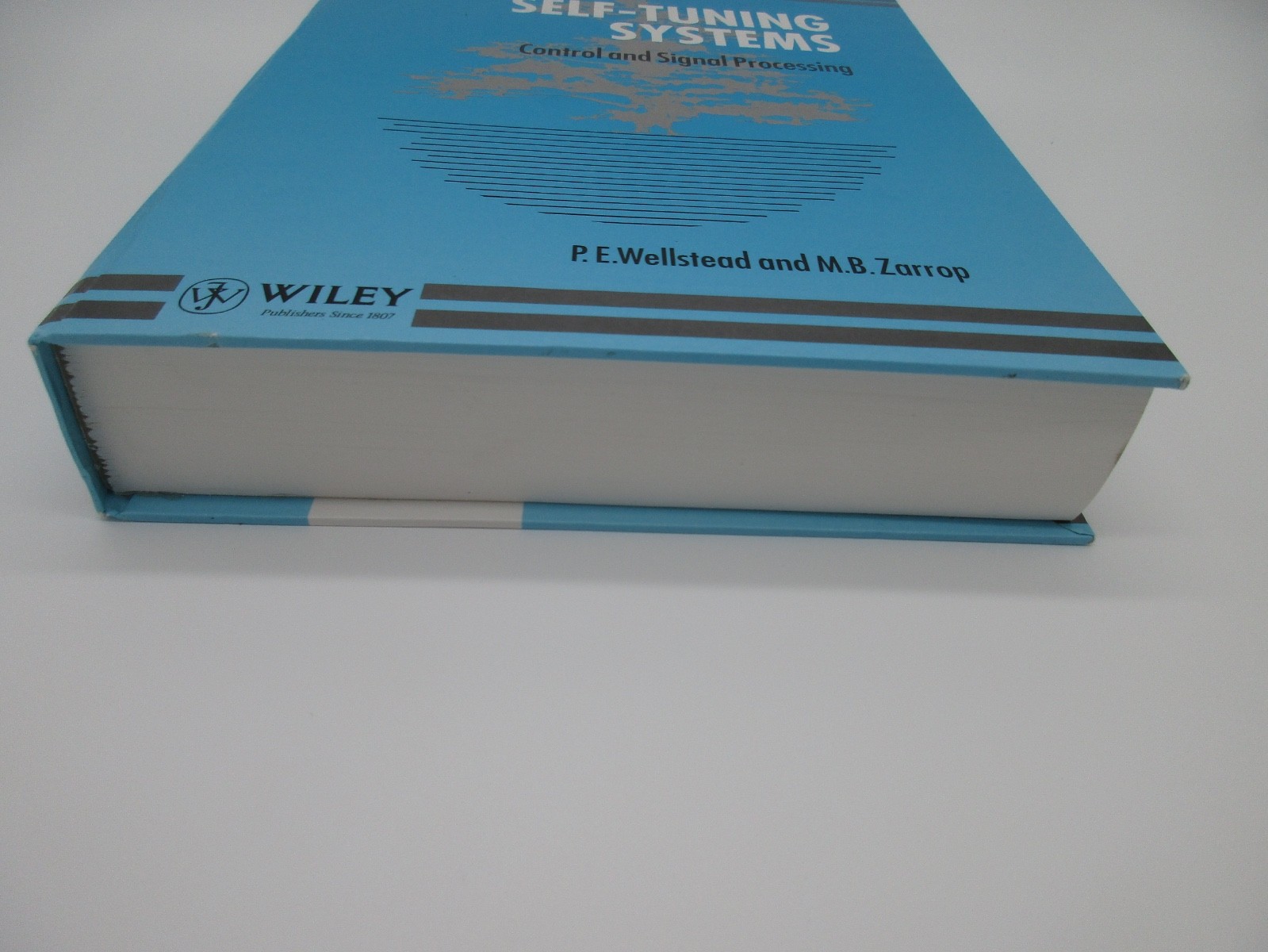 Self-Tuning Systems: Control and Signal Processing; Wellstead,P.E. & M B Zarrop