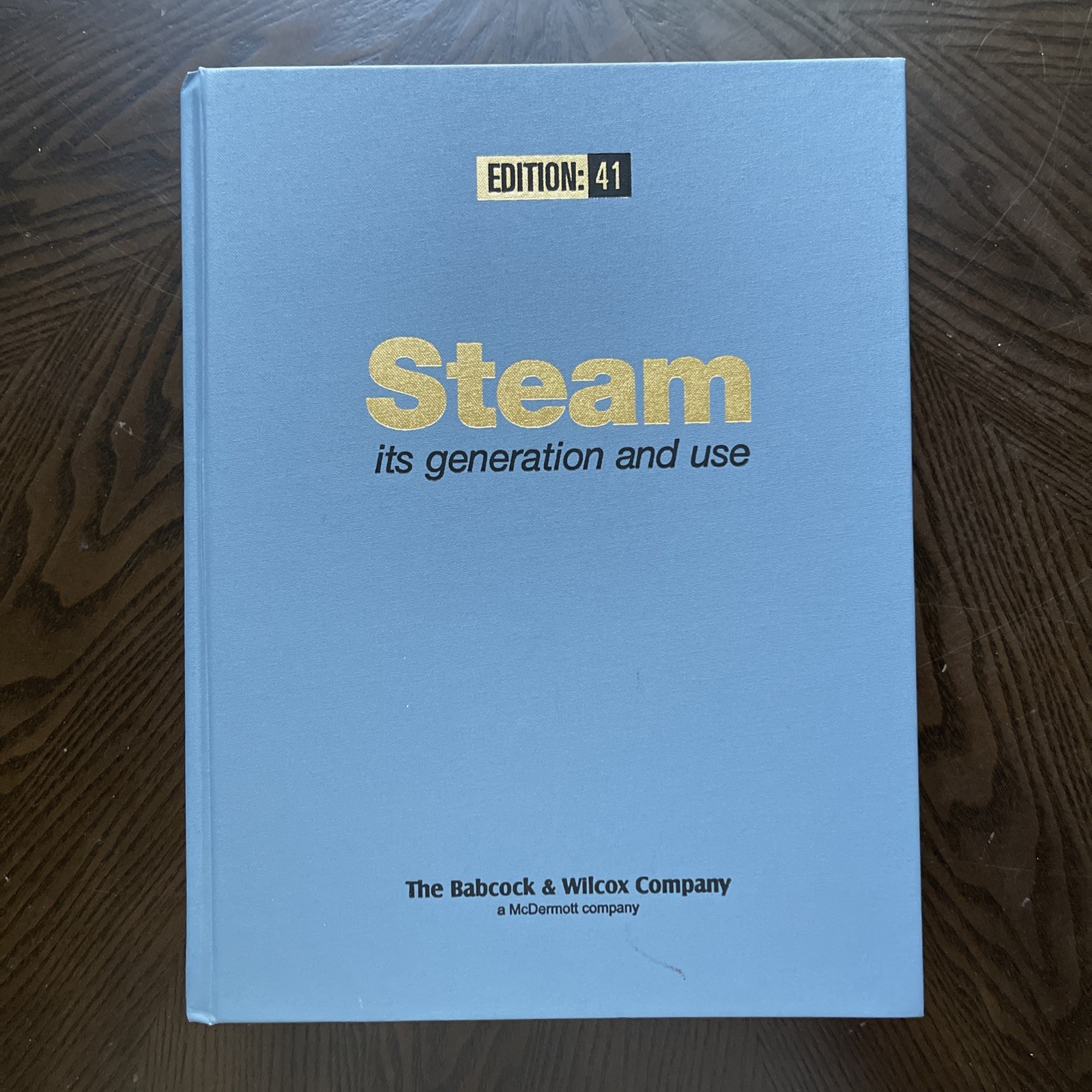 Steam: Its Generation and Use 41st Edition, Babcock & Wilcox *includes CD*