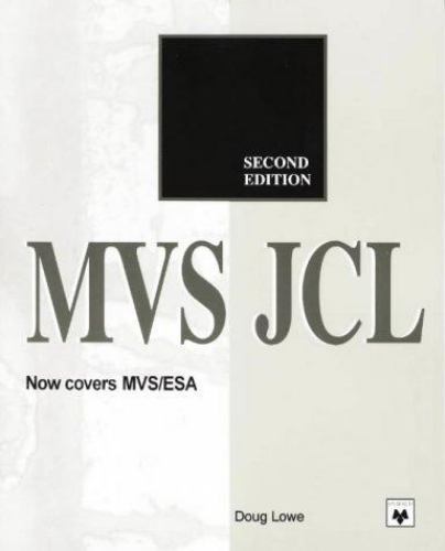 MVS JCL by Lowe, Doug