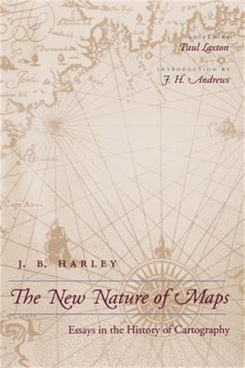 The New Nature of Maps: Essays in the History of Cartography (Paperback or Softb