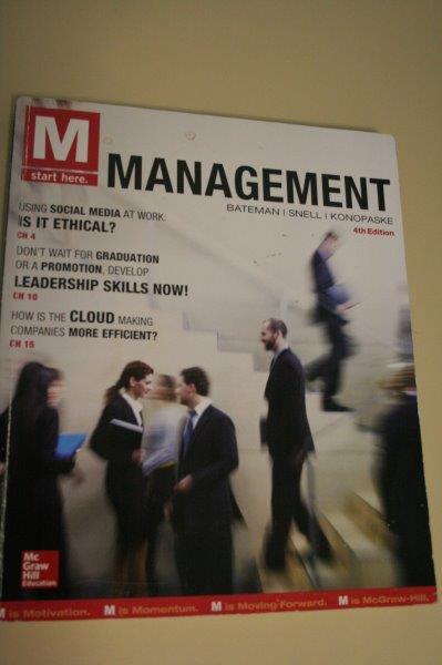 M : Management by Scott Snell, Robert Konopaske, Thomas Bateman 2015. Paid $95