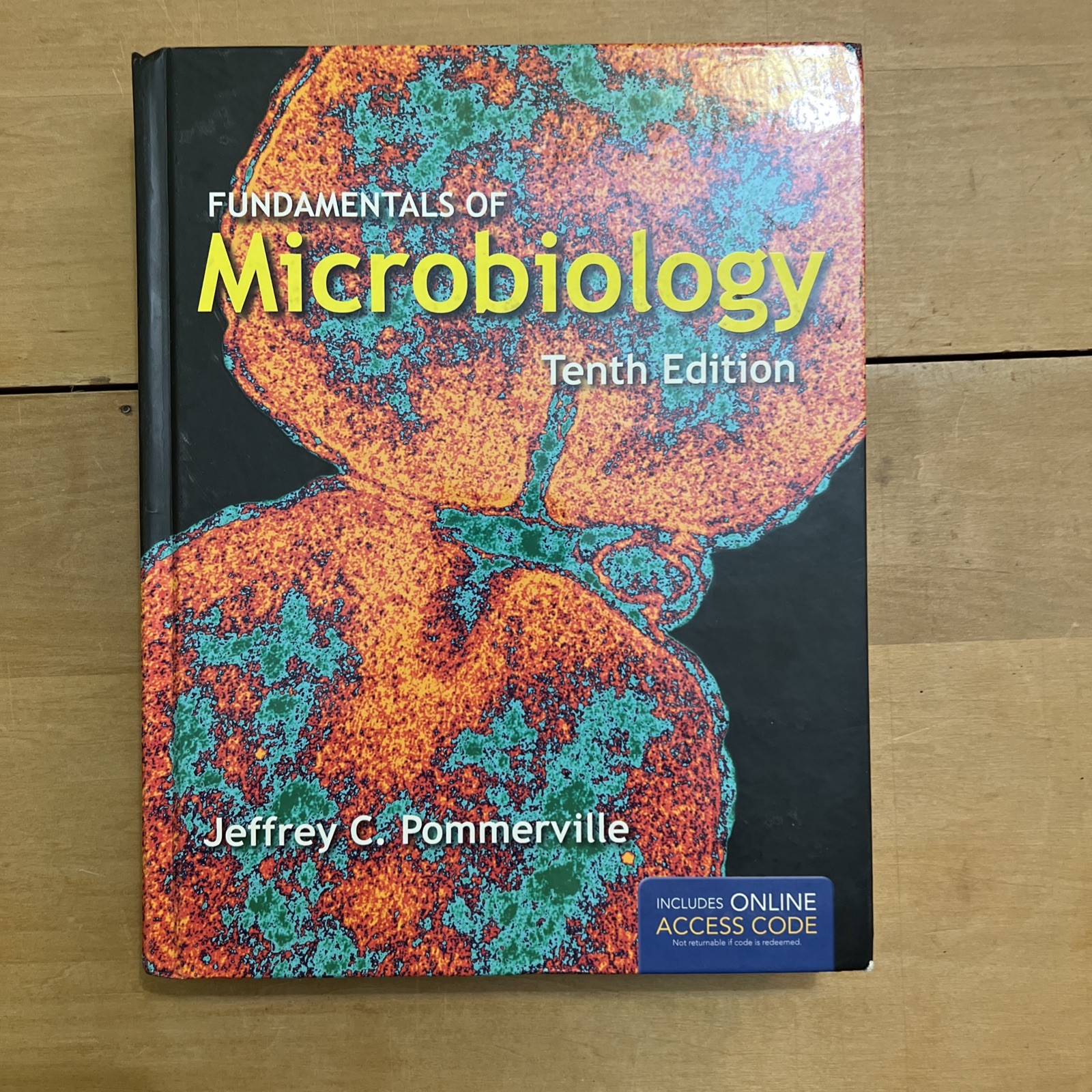 Fundamentals of Microbiology by Pommerville, Jeffrey C. Access Code Is Intact