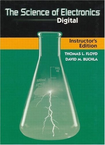 The Science of Electronics: Digital – hardcover Buchla, David M.|Floyd, Thom…