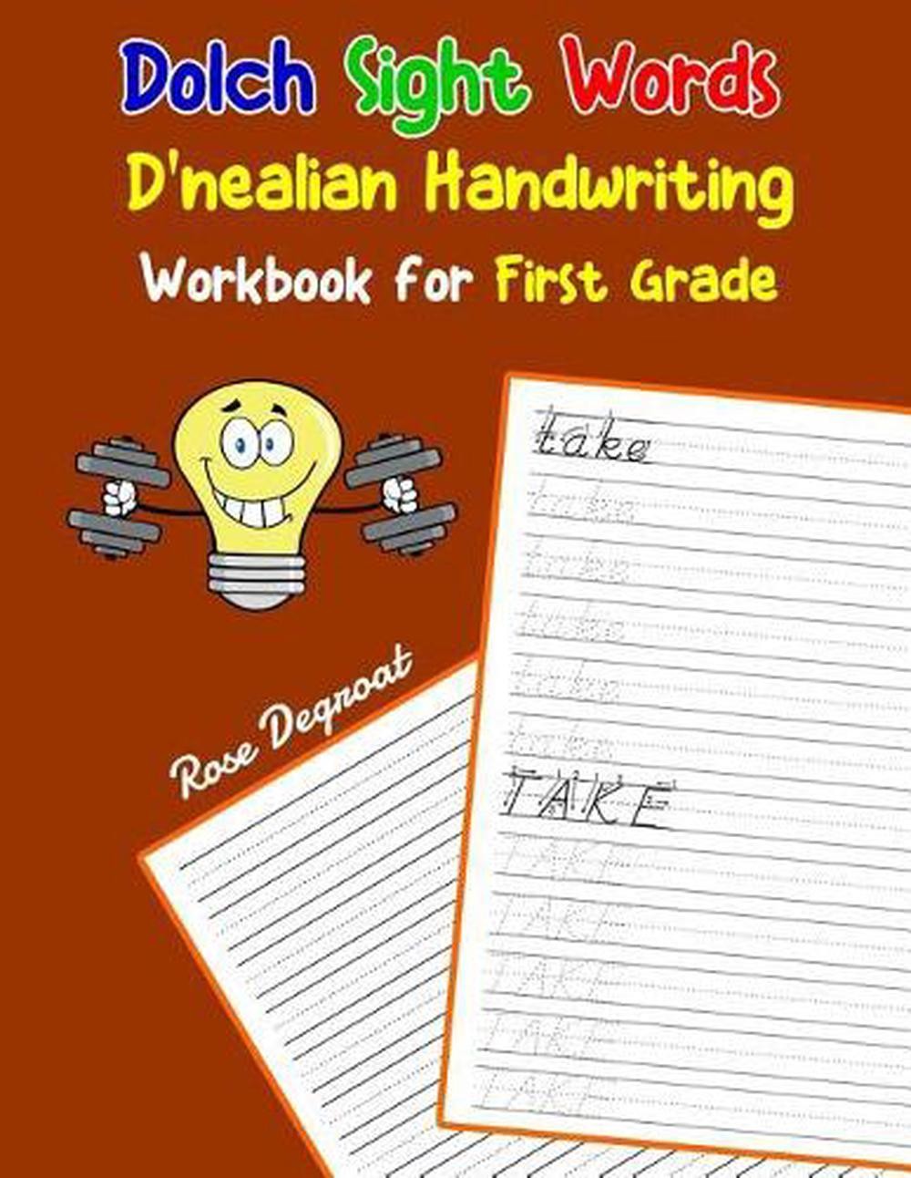 Dolch Sight Words D’nealian Handwriting Workbook for First Grade: Practice dneal