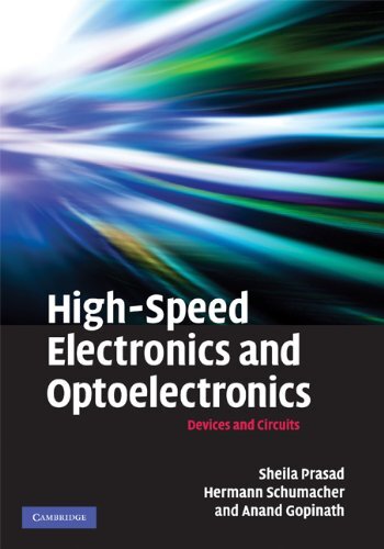 High-Speed Electronics and Optoelectronics: Dev, Sheila-Prasad, Schumacher, -,