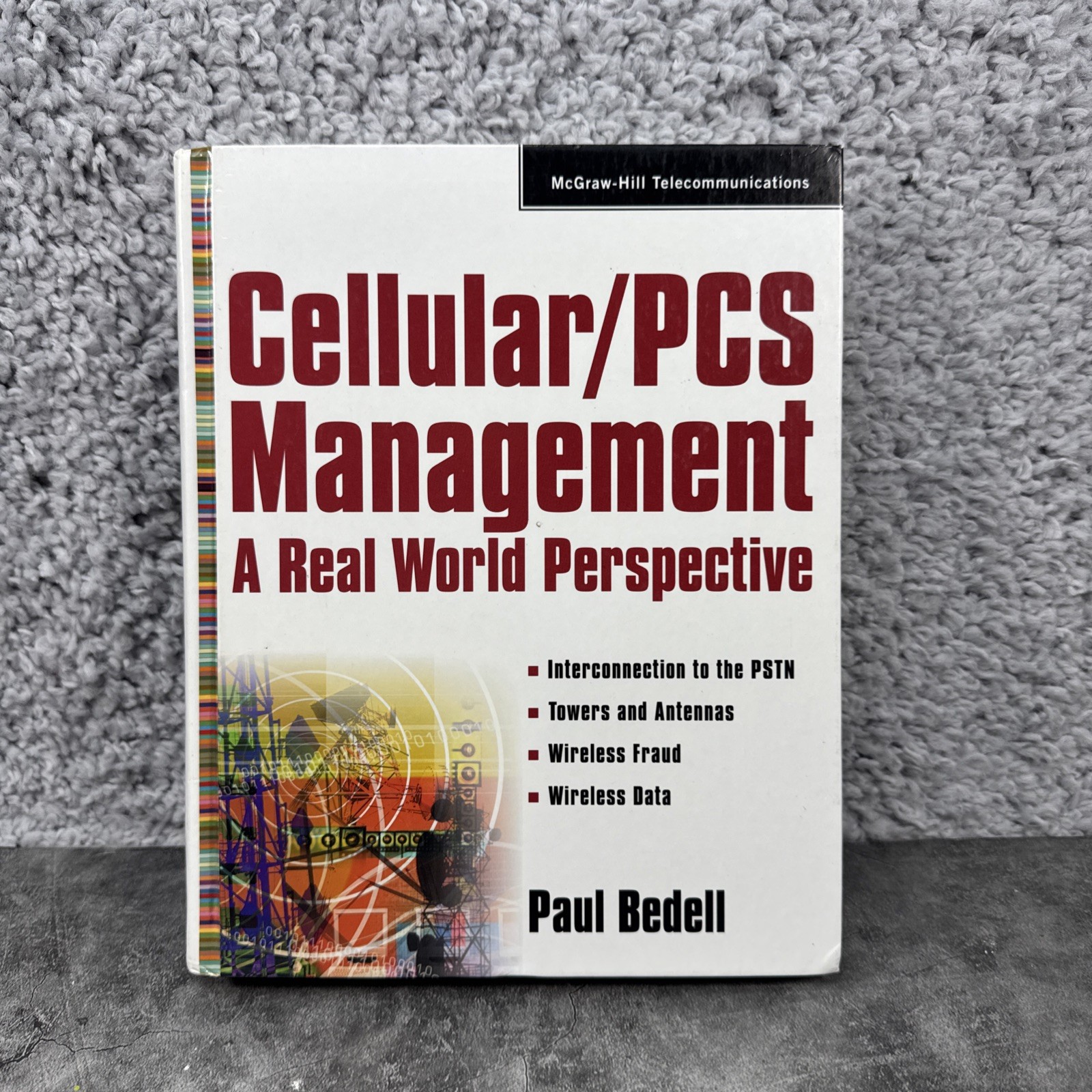 Telecommunications Ser.: Cellular/PCS Management by K. S. Bedell (1999,…