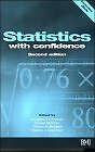 Statistics With Confidence: Confidence Intervals and Statistical