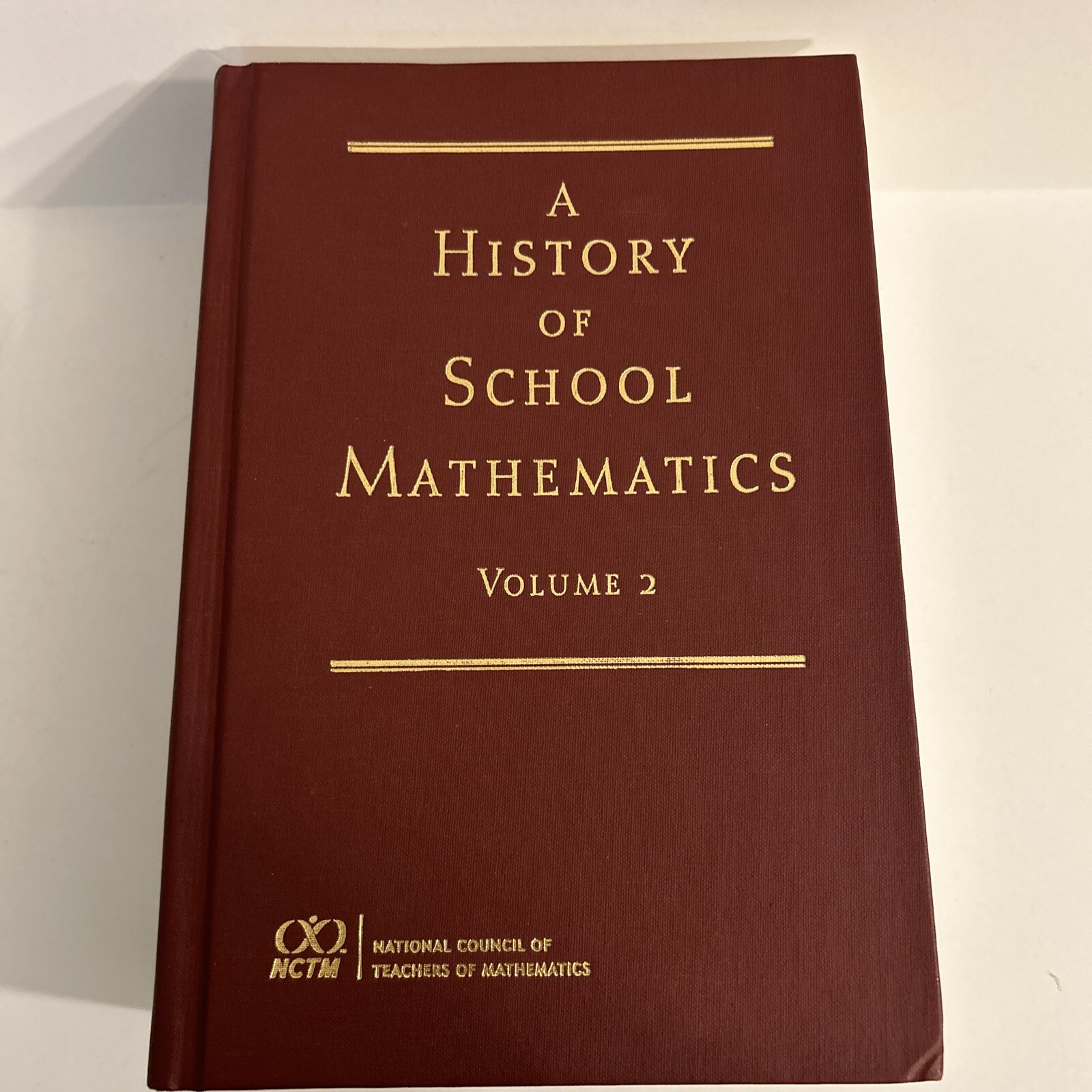 A History Of School Mathematics Volume 2