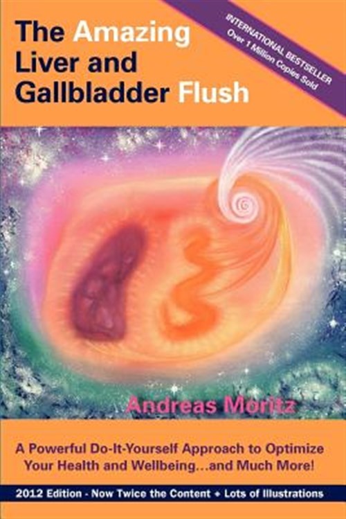 Amazing Liver and Gallbladder Flush, Paperback by Moritz, Andreas, Like New U…