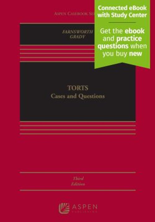 Torts : Cases and Questions Hardcover Ward, Grady, Mark F. Farnsw