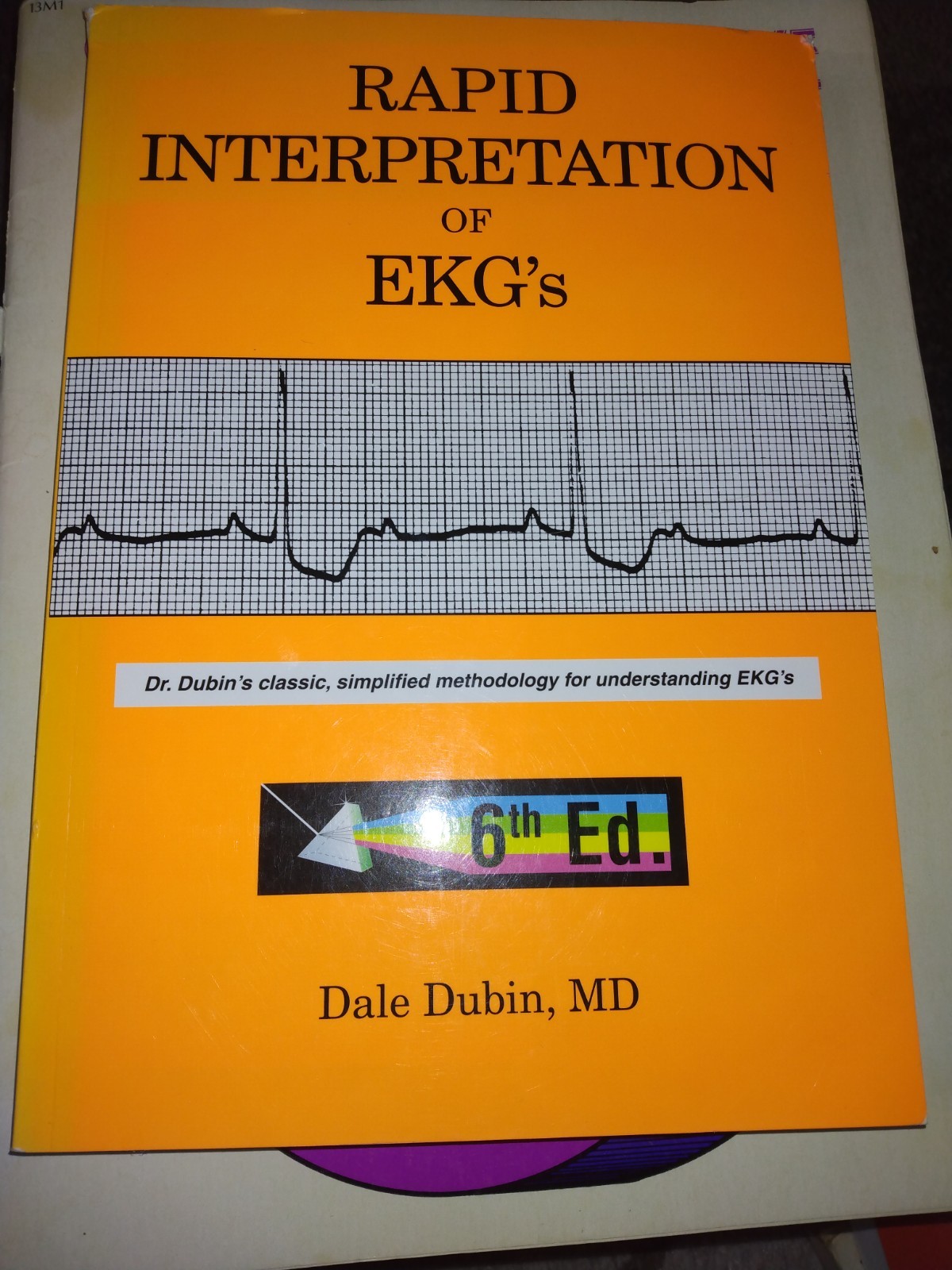Rapid Interpretation of EKG’s by Dale Dubin (2000, Trade Paperback)
