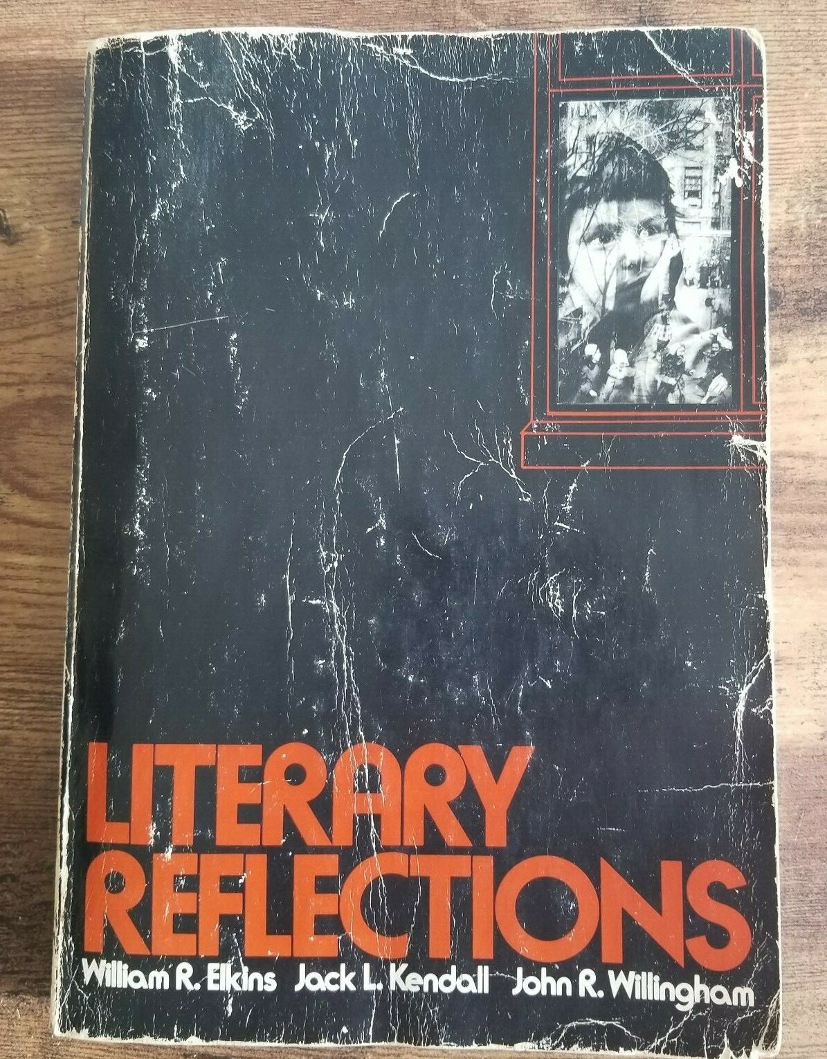 LITERARY REFLECTIONS Book~William R Elkins Jack L Kendall John Willingham (1976)