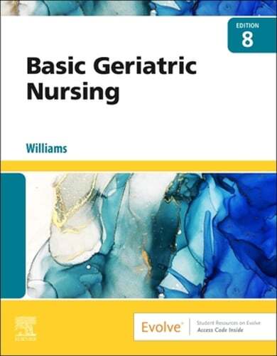 Basic Geriatric Nursing by Ccrn Williams, Patricia A, RN, Msn: New