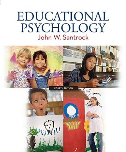 Educational Psychology by Ph.D. Santrock, John W: Used