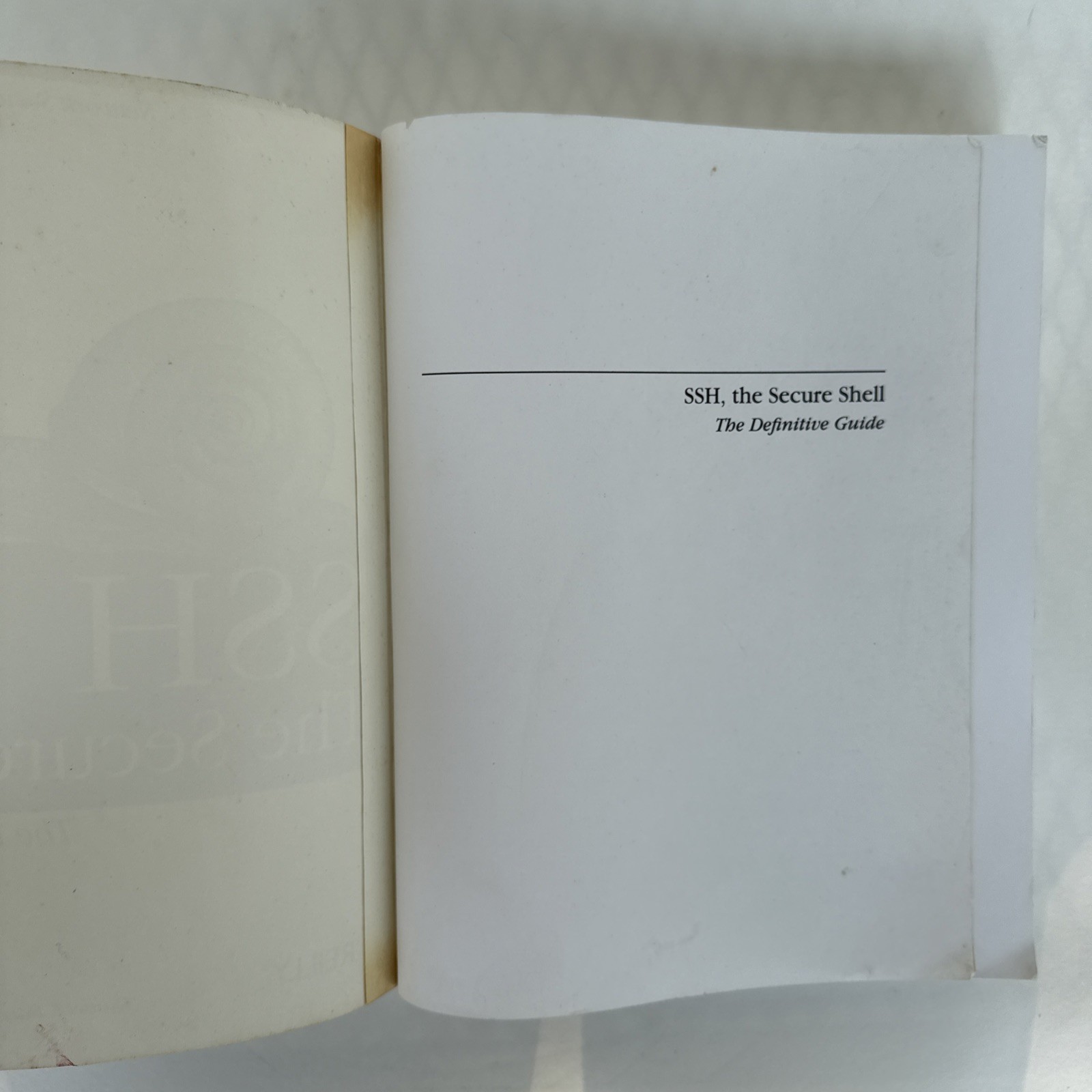 Ssh, the Secure Shell by Richard E. Silverman and Daniel J. Barrett (2001, Trade