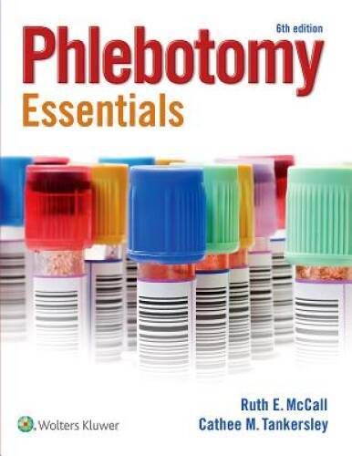 Phlebotomy Essentials – Paperback By McCall, Ruth – VERY GOOD