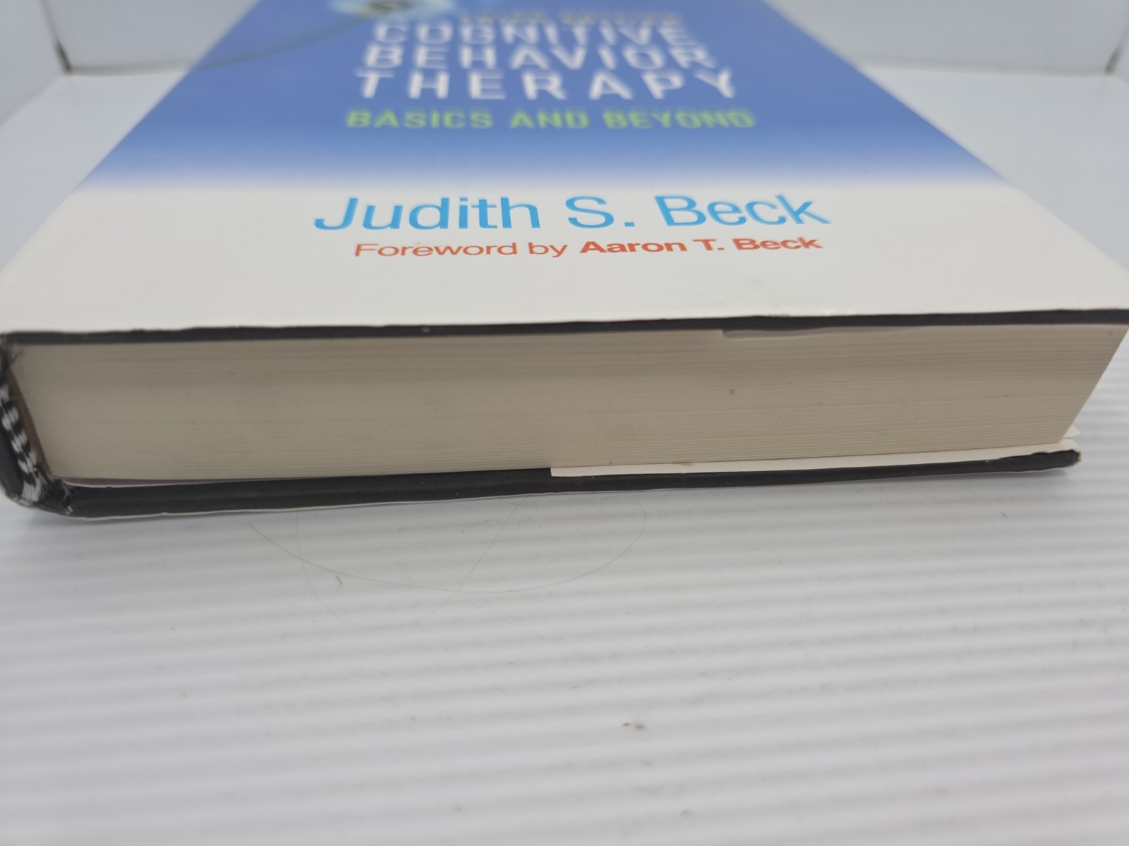 Cognitive Behavior Therapy : Basics and Beyond by Judith S. Beck (2020,…