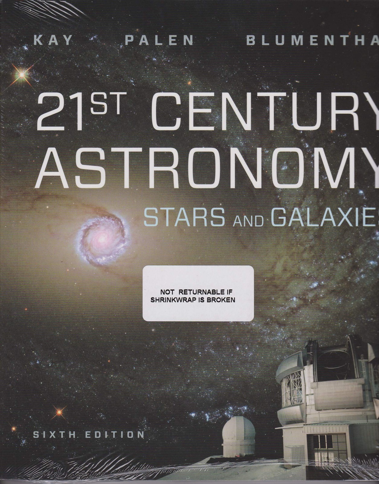 21st Century Astronomy: Stars and Galaxies – paperback Blumenthal, George|Ka…