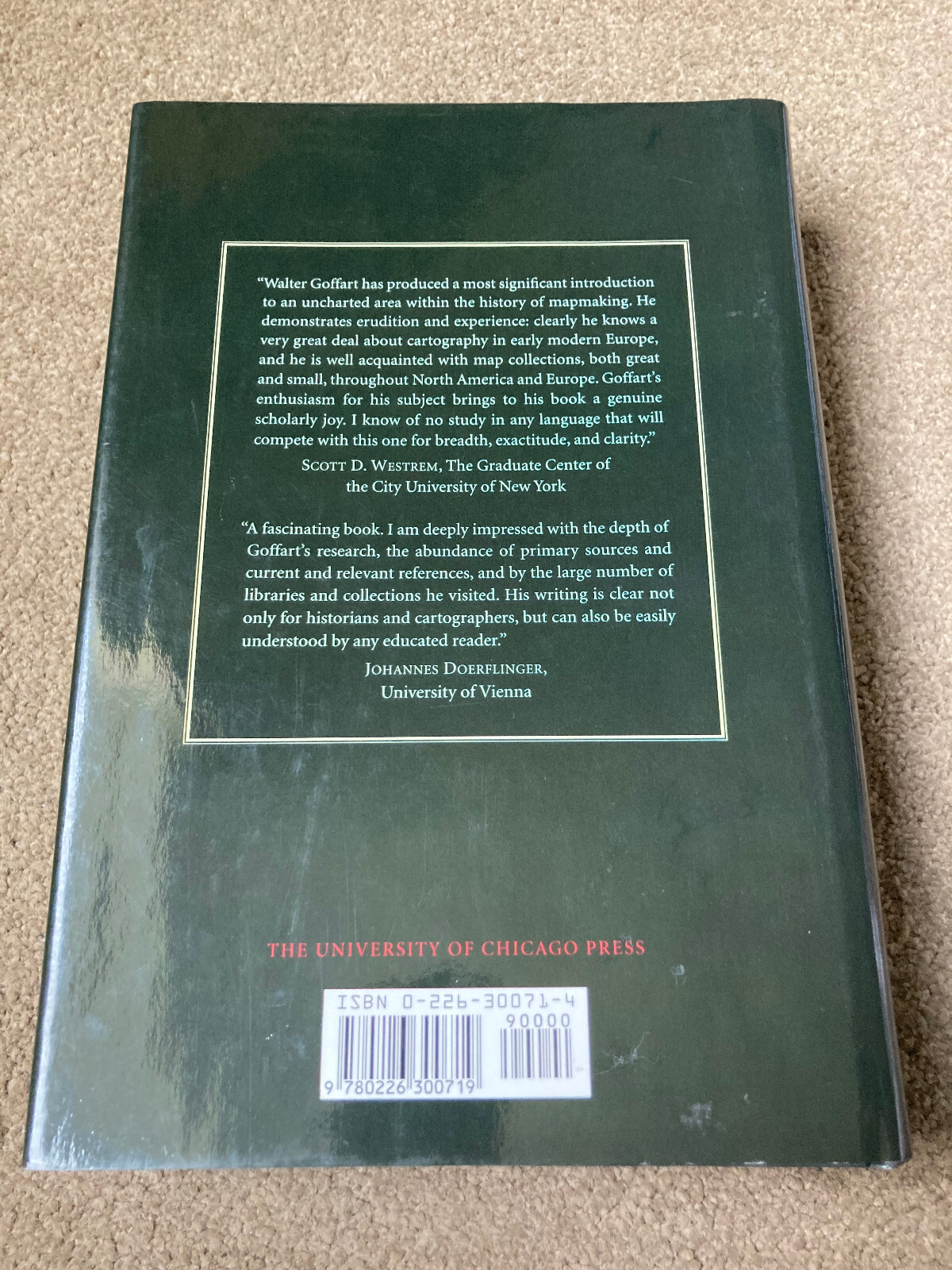 Historical Atlases: The First Three Hundred Years 1570-1870 by Walter Goffart