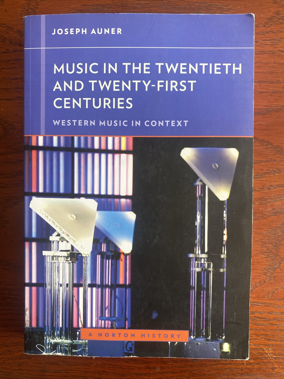 Western Music in Context: a Norton History Ser.: Music in the Twentieth and…