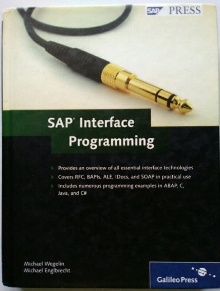 318 SAP Interface Programming by Wegelin, Michael; Englbrecht, Michael xlnt!